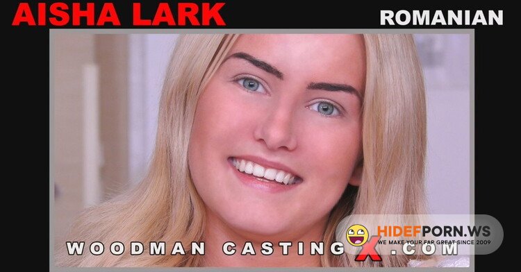 WoodmanCastingX.com - Aisha Lark - Casting X 191 [FullHD 1080p]