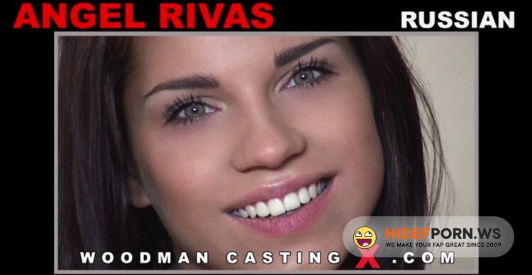 WoodmanCastingX.com - Angel Rivas - Casting X 80 Updated [HD 720p]
