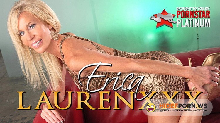 PornstarPlatinum.com - Erica Lauren - I Love Cock [FullHD 1080p]