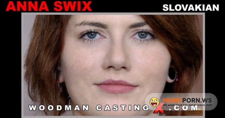 WoodmanCastingX.com - Anna Swix - Casting X 170 * Updated * [FullHD 1080p]
