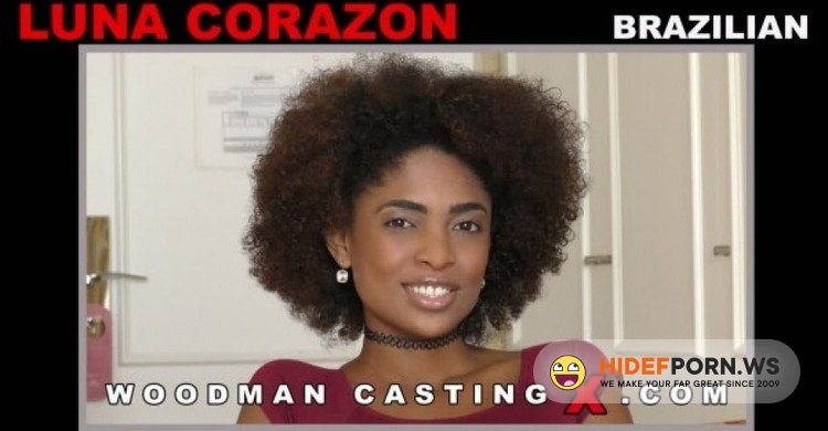 WoodmanCastingX.com - Luna Corazon - Hard - A whore fucked by Nacho [FullHD 1080p]
