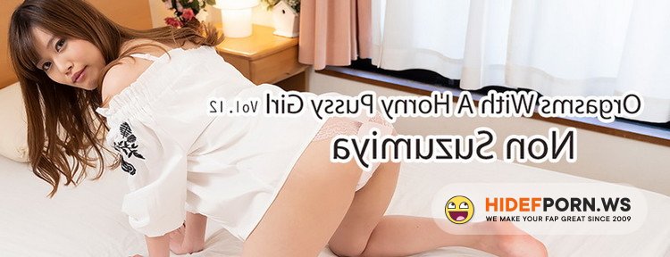 Heyzo.com - Non Suzumiya - Orgasms With A Horny Pussy Girl Vol.12 [FullHD 1080p]