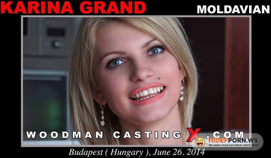 Woodman.com - Karina Grand - Porn Casting [HD 720p]