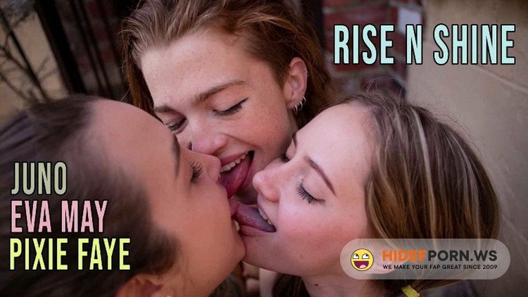 GirlsOutWest.com - Eva May, Juno, Pixie Faye - Rise, Shine [FullHD 1080p]