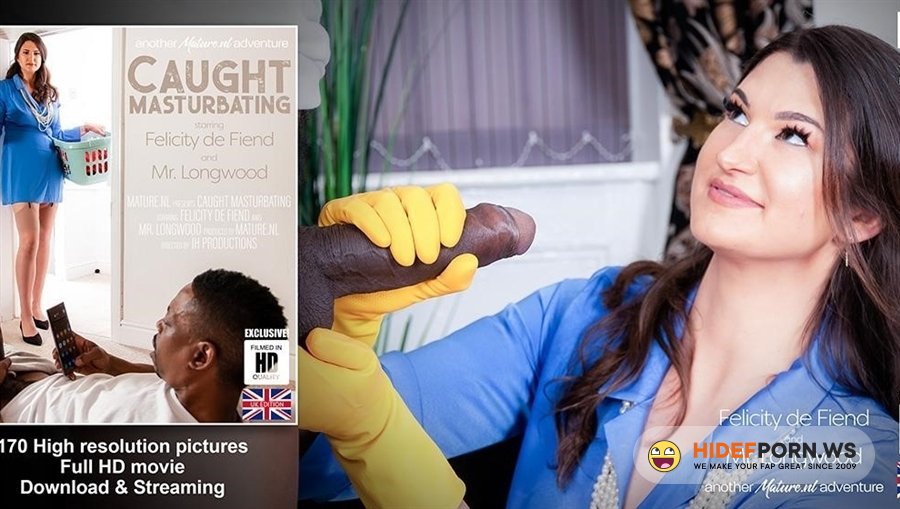Mature - Felicity De Fiend - This Tall Milf Catches A Big Dicked Black Guy Masturbate [2021/HD]