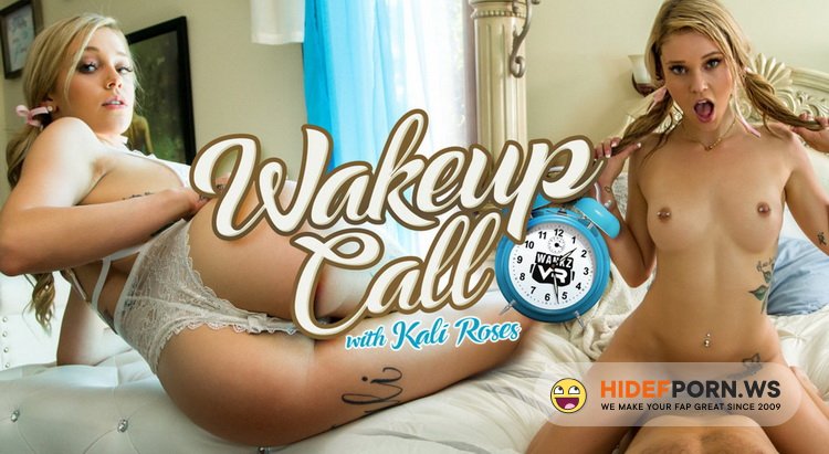 WankzVR.com - Kali Roses - Wake Up Call [UltraHD/2K 1920p]