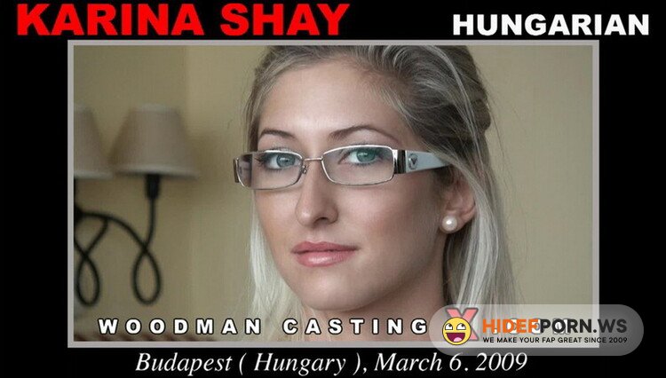 WoodmanCastingX.com - Karina Shay - Hardcore [FullHD 1080p]