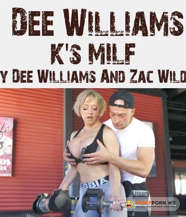 PornHub - Dee Williams - Ks Milf By Dee Williams And Zac Wild [2022/SD]