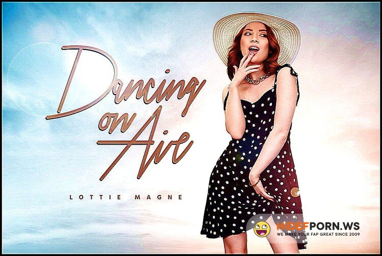 BaDoinkVR.com - Lottie Magne - Dancing On Air [UltraHD 4K 2700p]