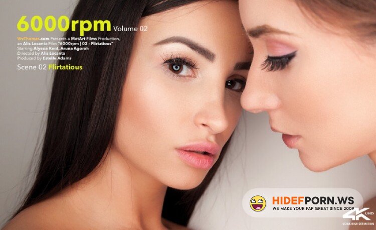 VivThomas.com/MetArt.com - Alyssia Kent, Aruna Aghora - 6000rpm Volume 2 Episode 2 - Flirtatious [FullHD 1080p]