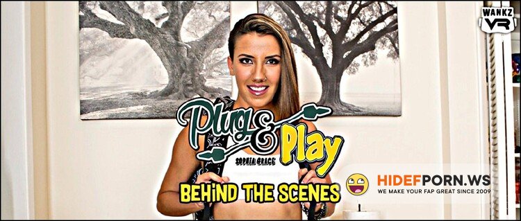 WankzVR - Sophia Grace - Plug, Play [FullHD 1080p]