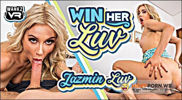 Wankzvr - Jazmin Luv - Win Her Luv [UltraHD 2K 1920p]