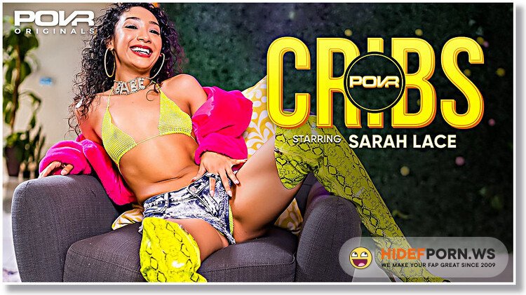 POVR Originals/POVR - Sarah Lace - POVR Cribs [UltraHD 2K 1920p]