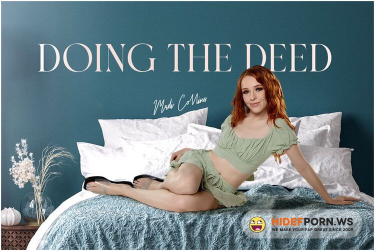 BaDoinkVR - Madi Collins - Doing the Deed [UltraHD 2K 2040p]