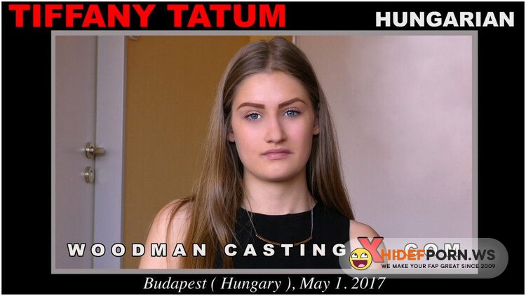 WoodmanCastingX - Tiffany Tatum - * Updated * [FullHD 1080p]