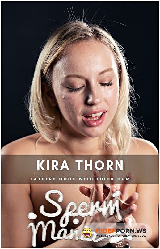 Spermmania - Kira Thorn - Hardcore [FullHD 1080p]