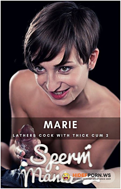 Spermmania - Marie - Hardcore [FullHD 1080p]