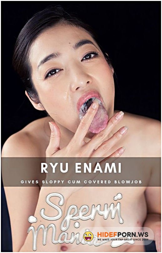 Spermmania - Ryu Enami - Hardcore [FullHD 1080p]