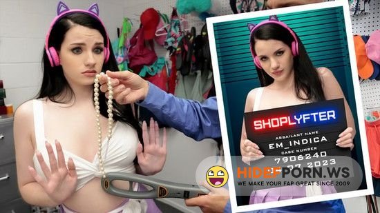 Shoplyfter - Emma Indica - The Streamer Problem [2023/SD]