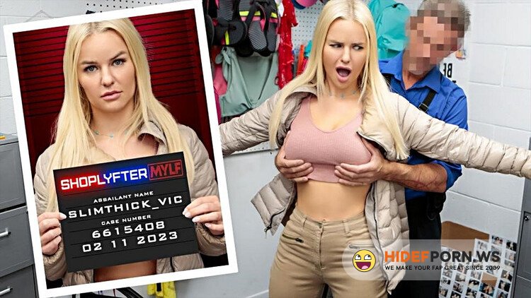 ShoplyfterMylf.com / MYLF.com - Slimthick Vic - Case No. 6615408 - The Insider Thief [Full HD 1080p]
