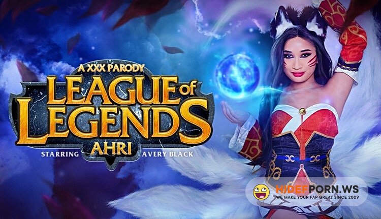 VRConk - Avery Black - League of Legends: Ahri (A XXX Parody) [4K UHD 1920p]