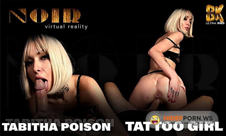 SexLikeReal/Noir - Tabitha Poison - Tattoo Girl [4K UHD 1920p]