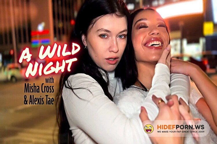 LifeSelector - Misha Cross & Alexis Tae ( A Wild Night with Misha Cross & Alexis Tae) [Full HD 1080p]