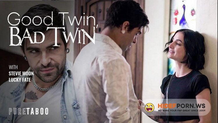 PureTaboo.com - Stevie Moon  Good Twin, Bad Twin [FullHD 1080p]
