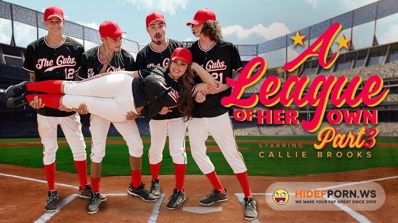 MilfBody - Callie Brooks - A League Of Her Own Part 3 - Bring It Home [2023/FullHD]