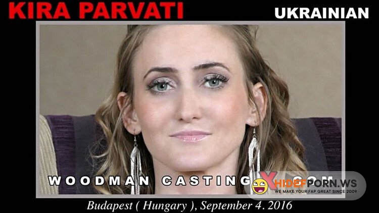 Woodmancastingx - Kira Parvati [Full HD 1080p]