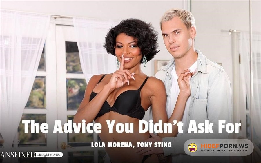 AdultTime - Lola Morena - The Advice You Didnt Ask For [2024/SD]