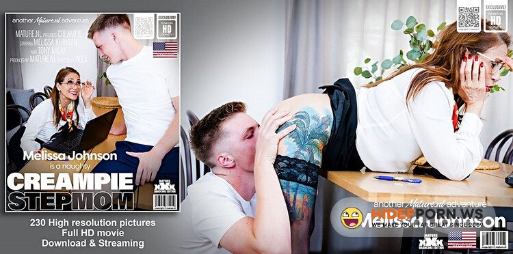 Mature.nl / Mature.eu - Melissa Johnson -61 & Tony Milak -22 - Creampie loving MILF Melissa Johnson is a stepmom that gets a creampie from her stepson [Full HD 1080p]