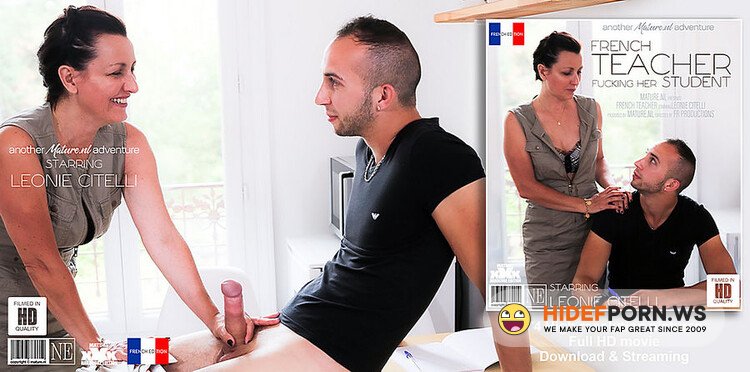 Mature.nl - Leonie Citelli (42) - French Teacher Fucking Her Student [FullHD 1080p]