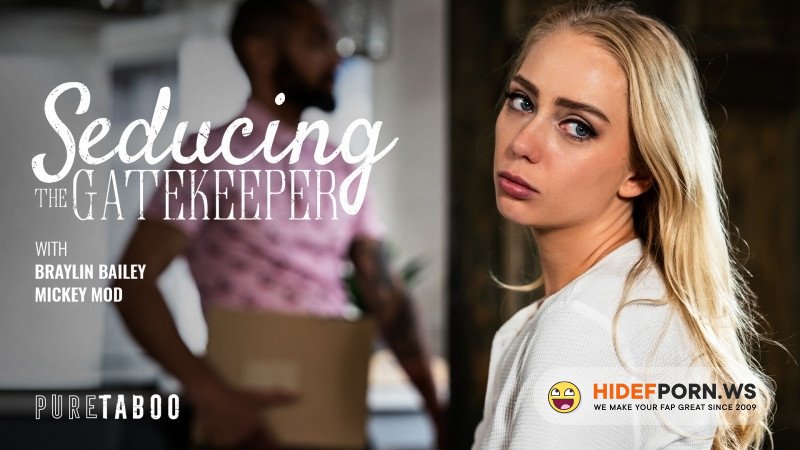 PureTaboo - Braylin Bailey - Seducing The Gatekeeper [2024/SD]
