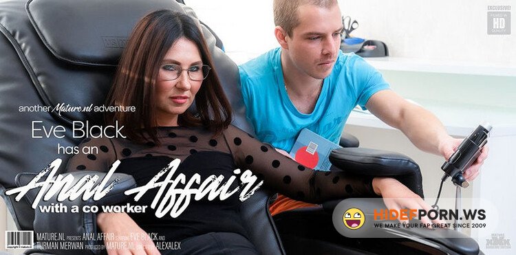 Mature.nl - Eve Black 37 : Hot MILF Eve Black Is Having Anal Sex With Her Younger Colleague [FullHD 1080p]