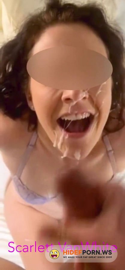 Onlyfans - Scarlett VanWhite  Cheating MILF Hotwife Takes HUGE MESSY FACIAL From College Guy Scarlett VanWhite [SD 1080p]