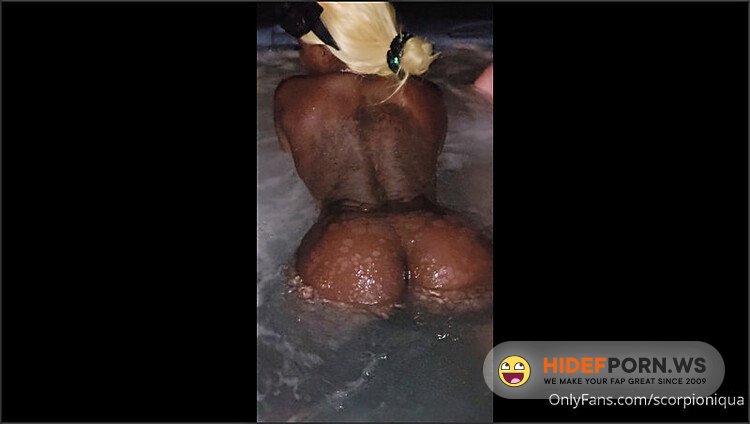 Onlyfans - Scorpioniqua  20210630 Jacuzzi Funn With Throat Pie Dessert Cum Is GOOD For My Skin [FullHD 1080p] - 2025