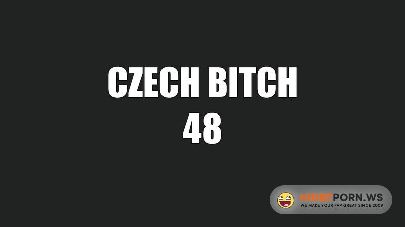 CzechBitch.com/Czechav.com - Bitch 48 [FullHD 1080p]