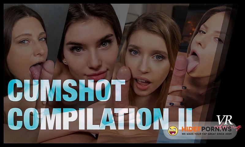 VRedging/SexLikeReal.com - Cumshot Compilation II Mary Jane Evans, Misha Cross, Rebecca Volpetti, Stefany Kyler, Sybil A Kailena, Talia Mint [UltraHD/4K 2880p]