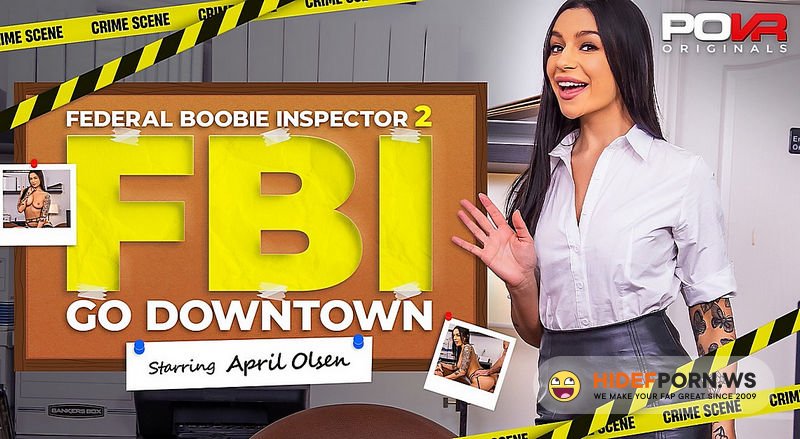 POVR.com/POVR Originals - April Olsen  Federal Boobie Inspector 2 Go Downtown [2K 1080p]