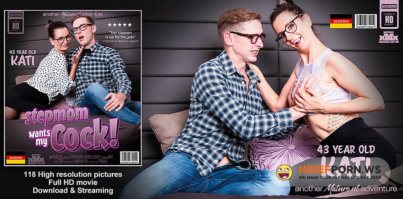 Mature.nl/ProVid - Kati Is a 43 Year Old Stepmom Seducing Her Big Hard Cocked Stepson For Some Hardcore Fucking : Kati (EU) (43), Stef (29) [FullHD 1080p]